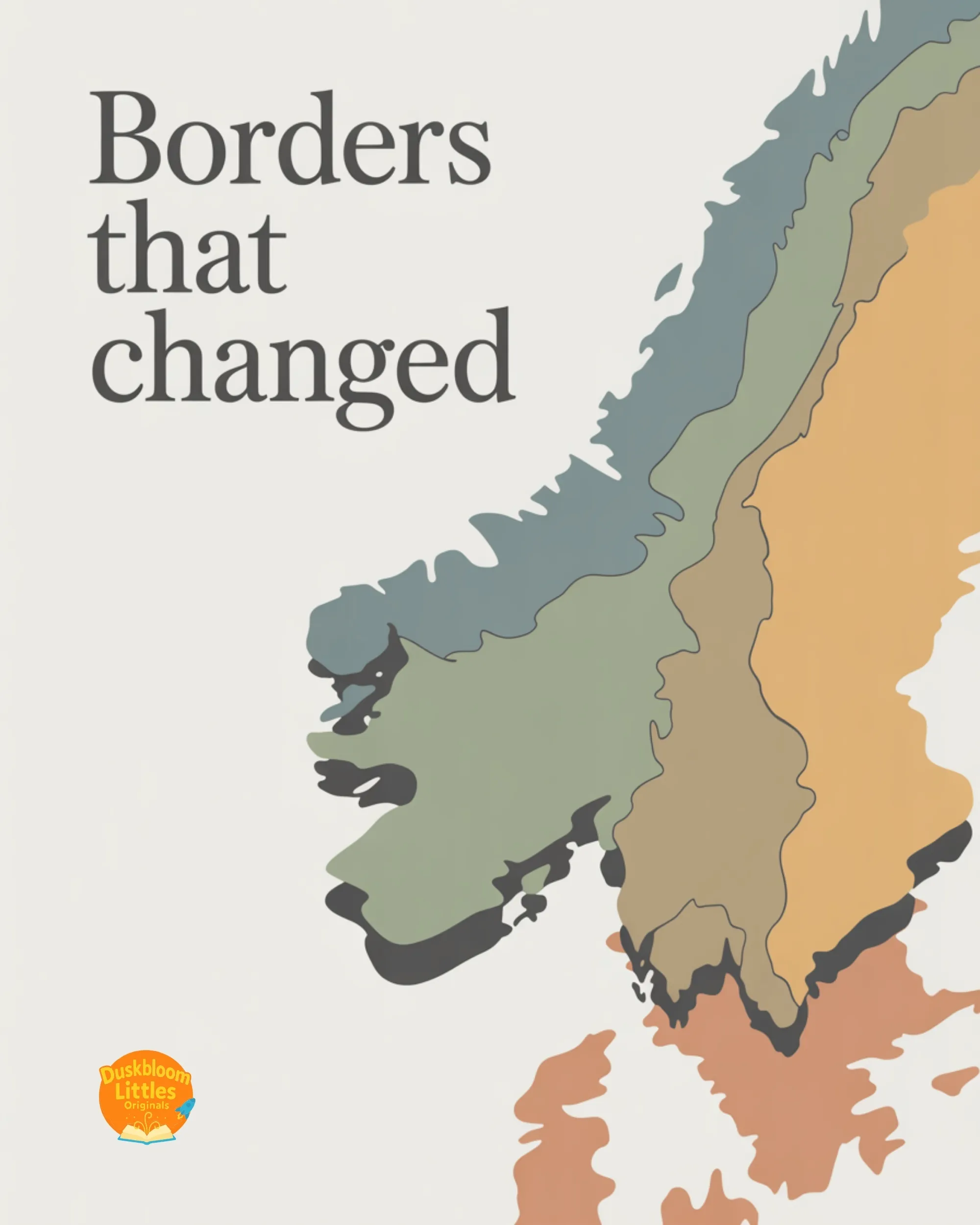 Borders That Changed